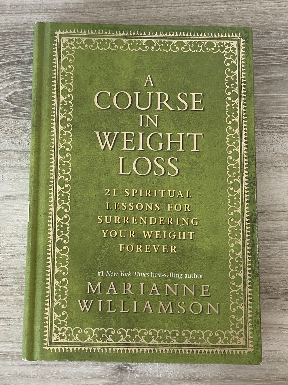 A Course in Weight Loss by Marianne Williamson